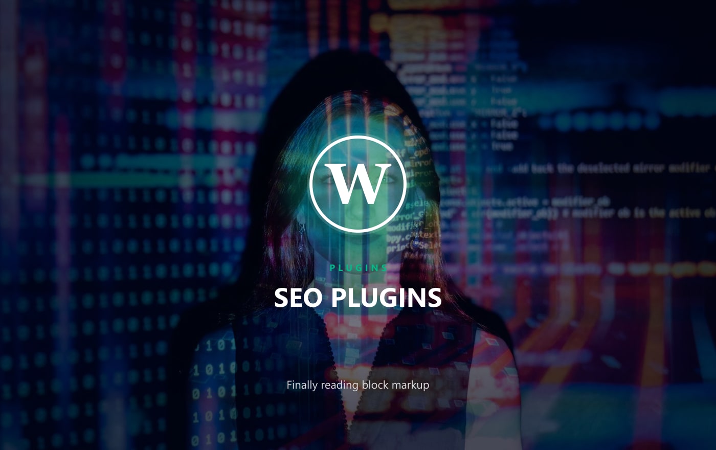 SEO Plugins Finally Start Reading Block Markup