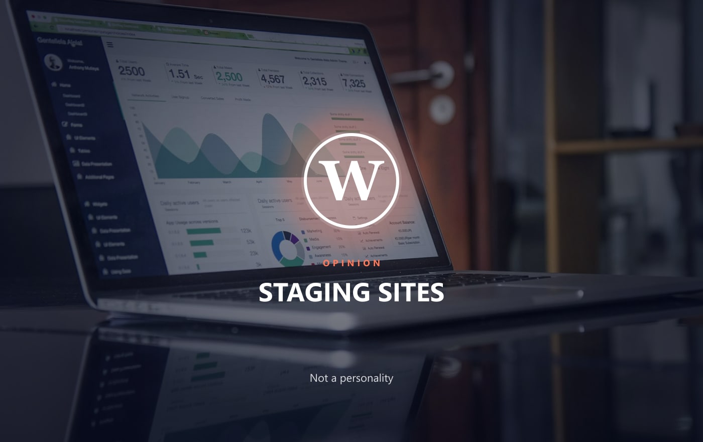 Your Staging Site Is Not a Personality